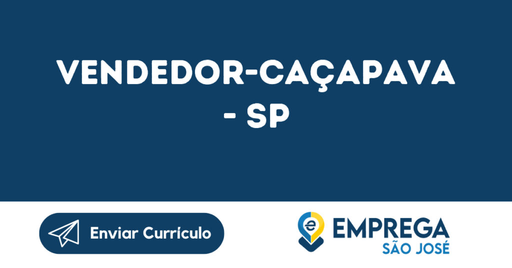 Vendedor-Caçapava - Sp 1 Vendedor-Caçapava - Sp 1