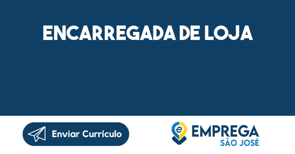 Encarregada De Loja-São José Dos Campos - Sp 1 Encarregada De Loja-São José Dos Campos - Sp 1
