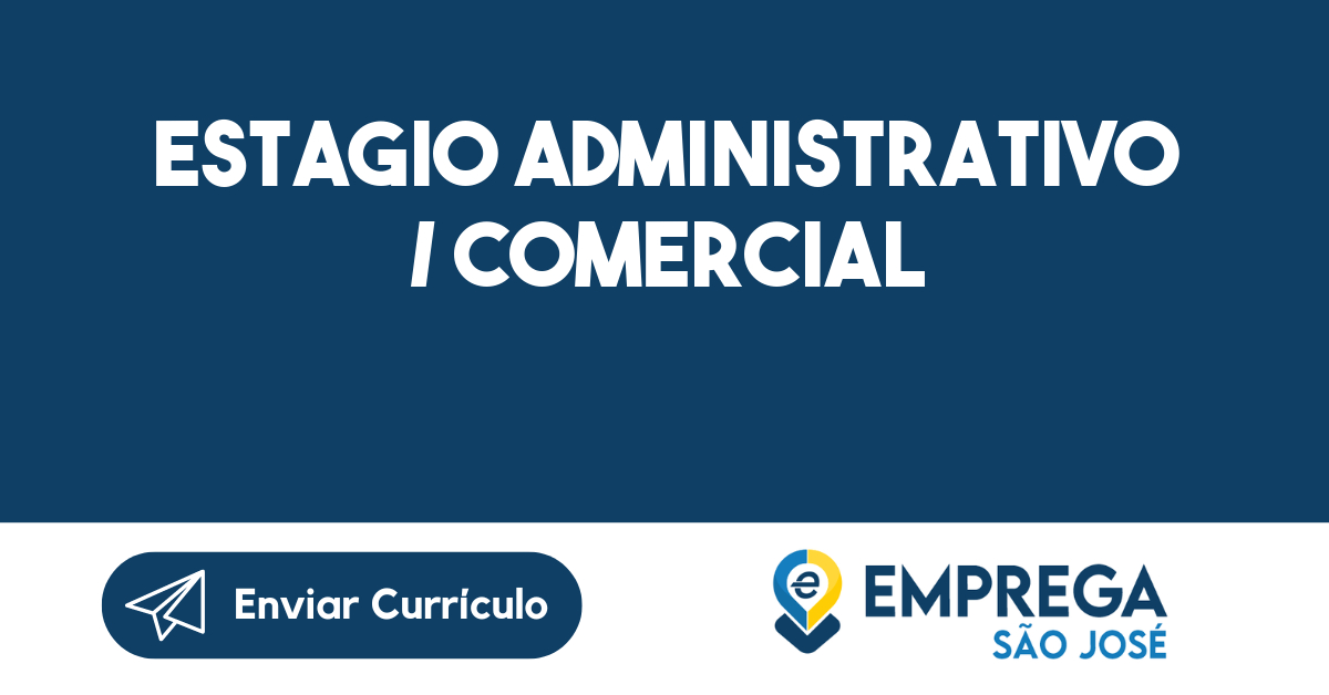 Estagio Administrativo / Comercial-São José Dos Campos - Sp 251