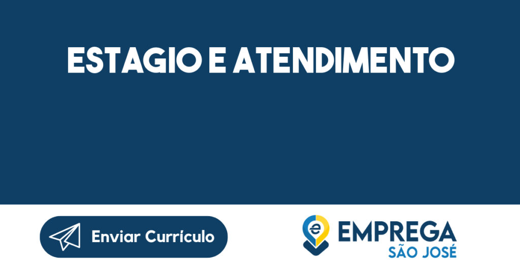 Estagio E Atendimento-São José Dos Campos - Sp 1 Estagio E Atendimento-São José Dos Campos - Sp 1