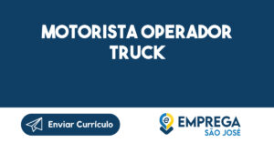 Motorista Operador Truck-São José Dos Campos - Sp 6