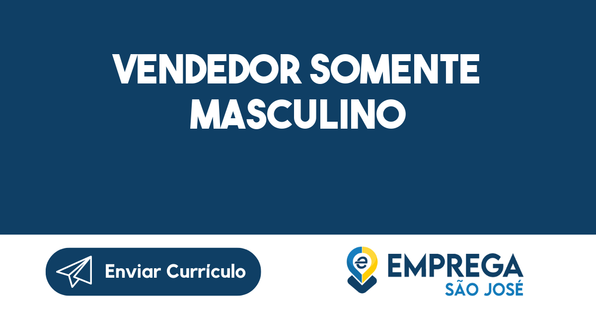 Vendedor Somente Masculino-São José Dos Campos - Sp 243