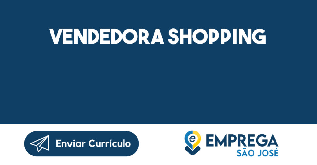 Vendedora Shopping-São José Dos Campos - Sp 1 Vendedora Shopping-São José Dos Campos - Sp 1