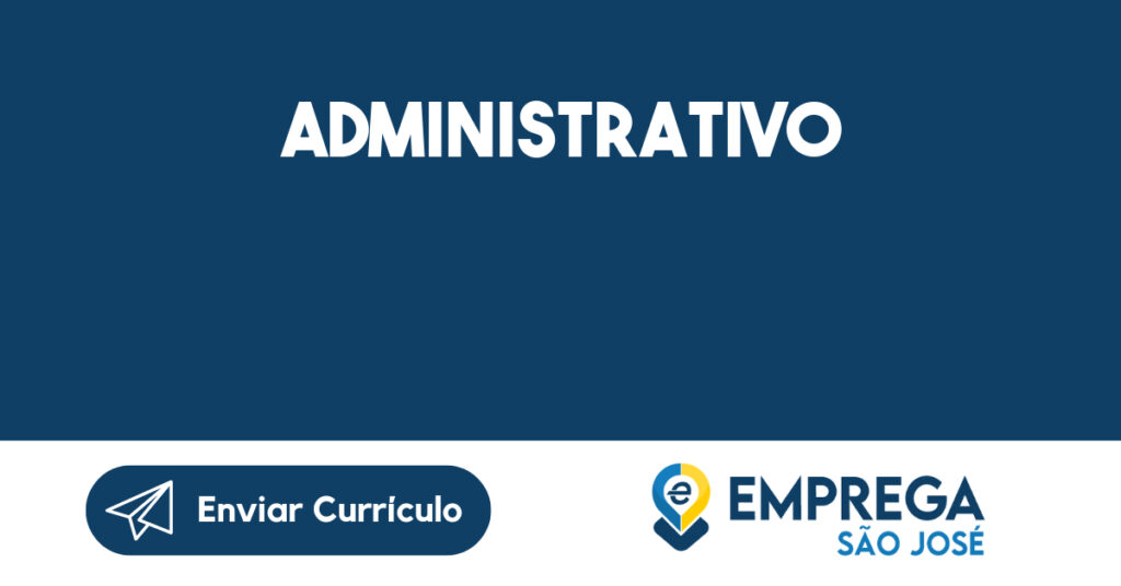 Administrativo-São José Dos Campos - Sp 1 Administrativo-São José Dos Campos - Sp 1