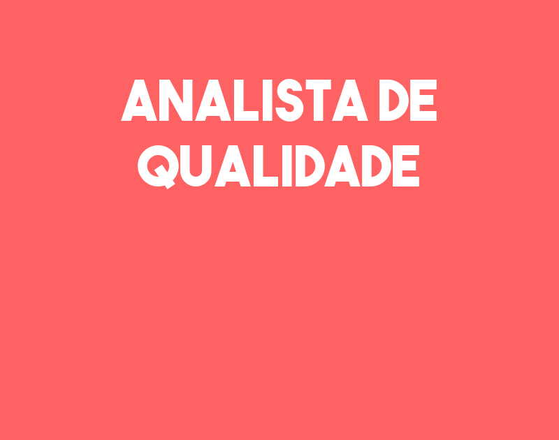 Analista De Qualidade-São José Dos Campos - Sp 1 Analista De Qualidade-São José Dos Campos - Sp 1