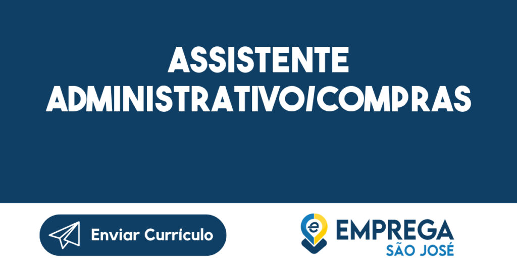 Assistente Administrativo/Compras-São José Dos Campos - Sp 1