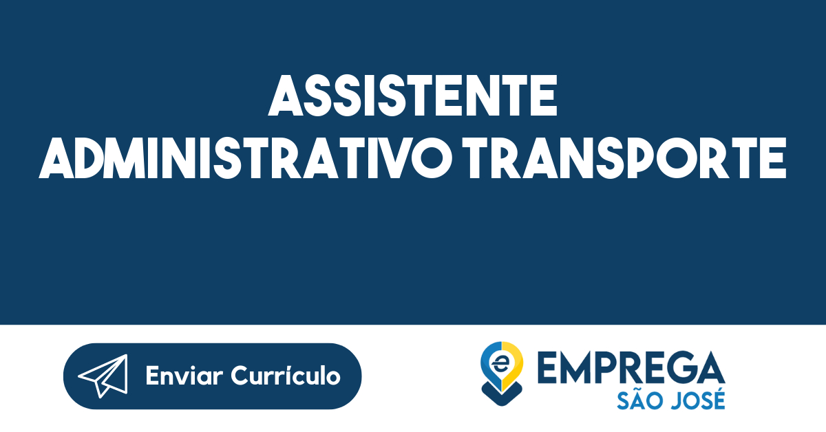 Assistente Administrativo Transporte-São José Dos Campos - Sp 7