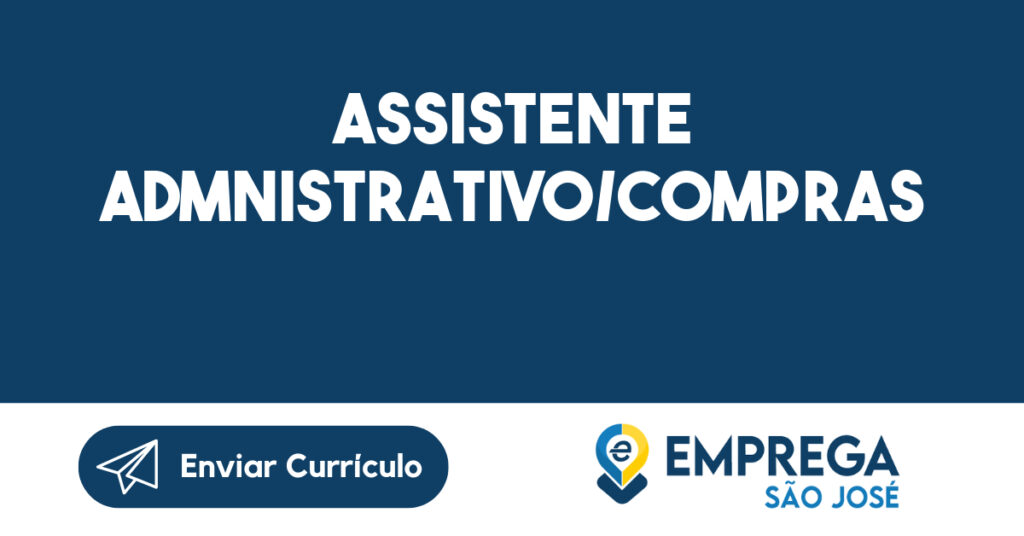 Assistente Admnistrativo/Compras-São José Dos Campos - Sp 1