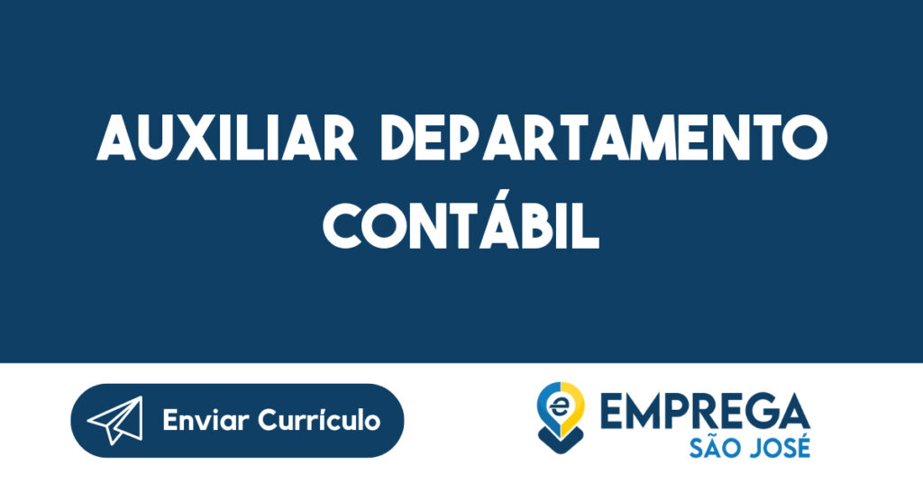 Auxiliar Departamento Contábil-São José Dos Campos - Sp 1 Auxiliar Departamento Contábil-São José Dos Campos - Sp 1