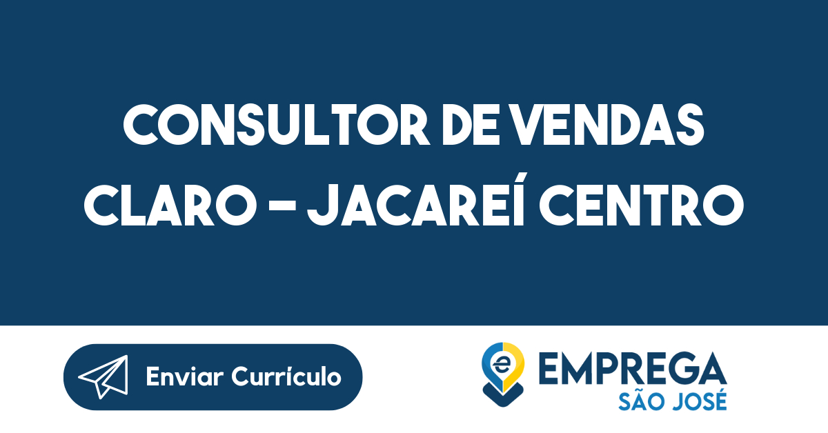 Consultor De Vendas Claro - Jacareí Centro-São José Dos Campos - Sp 319
