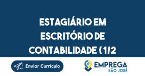Estagiário Em Escritório De Contabilidade (1/2 Período/Tarde)-São José Dos Campos - Sp 3