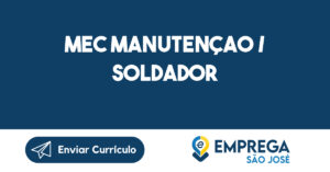 Mec Manutençao / Soldador-São José Dos Campos - Sp 3