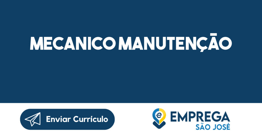 Mecanico Manutenção-São José Dos Campos - Sp 1