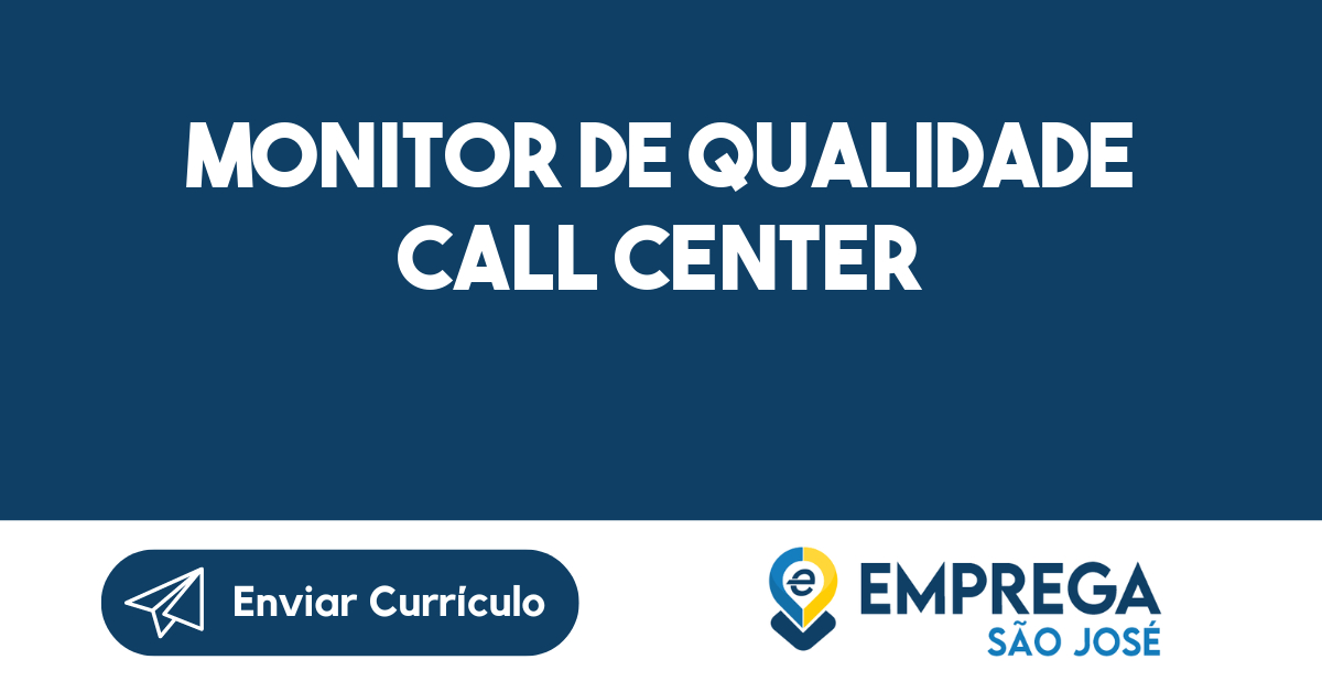 Monitor De Qualidade Call Center-São José Dos Campos - Sp 13