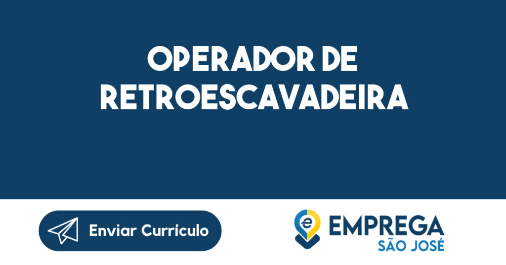 Operador De Retroescavadeira-São José Dos Campos - Sp 1