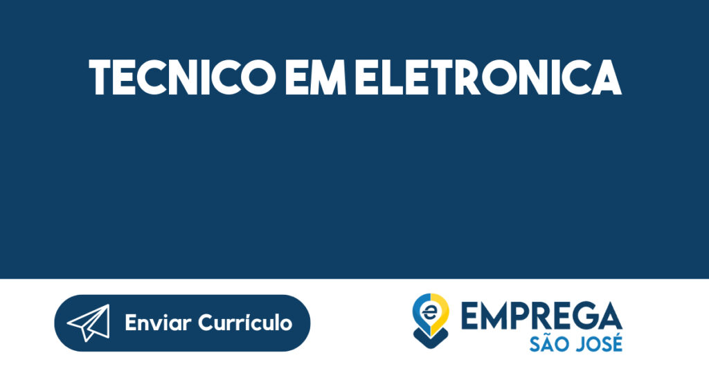 Tecnico Em Eletronica-São José Dos Campos - Sp 1