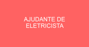Ajudante De Eletricista-São José Dos Campos - Sp 11