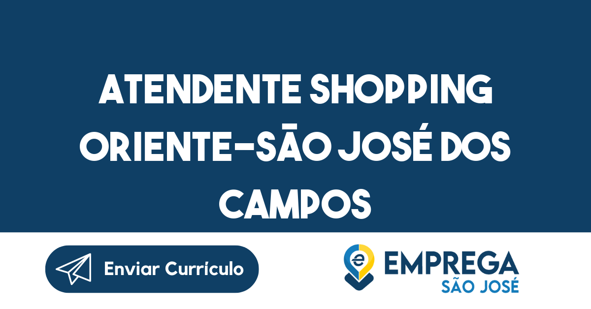 Atendente Shopping Oriente-São José Dos Campos - Sp 297