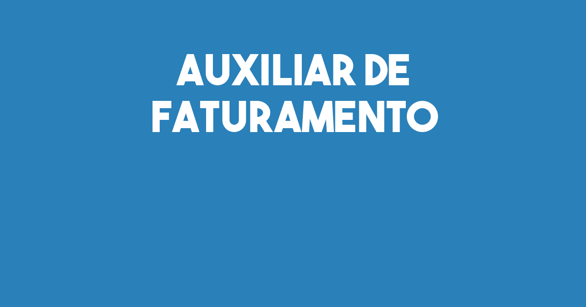 Auxiliar De Faturamento-São José Dos Campos - Sp 239