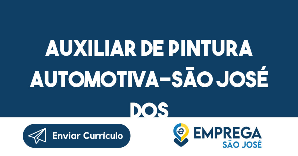 Auxiliar De Pintura Automotiva-São José Dos Campos - Sp 1