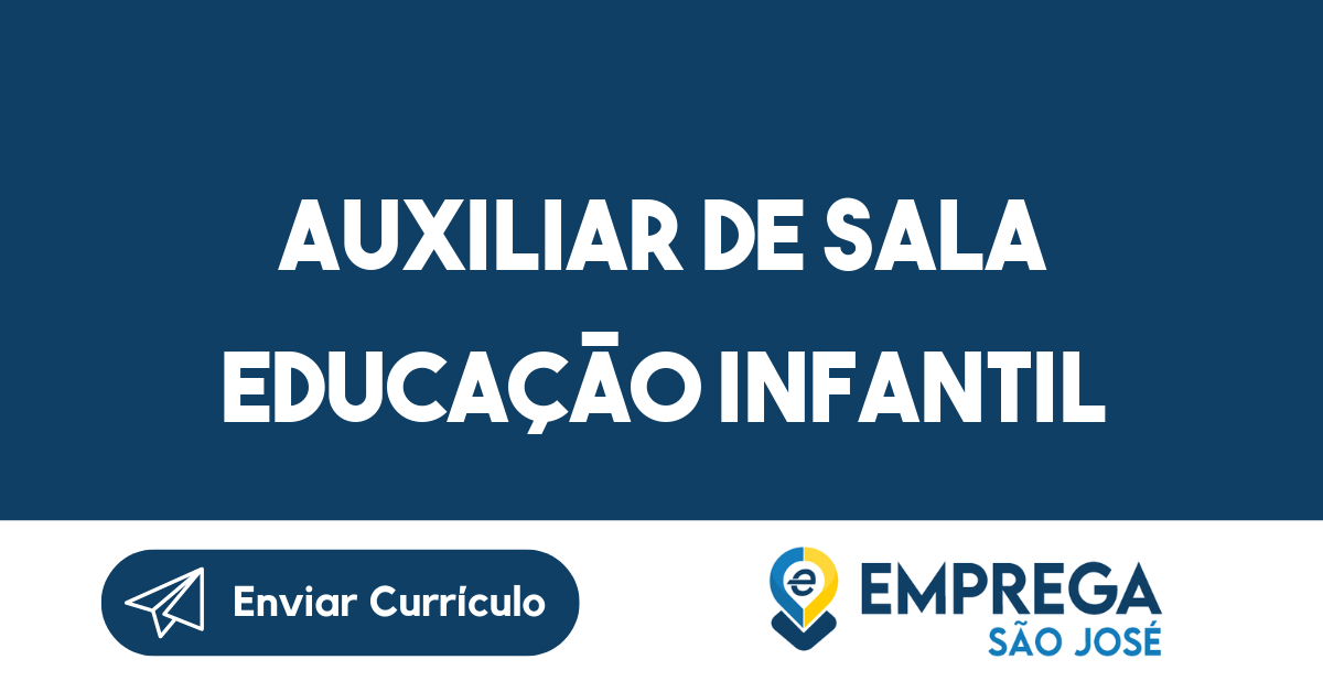 Auxiliar De Sala Educação Infantil-São José Dos Campos - Sp 17