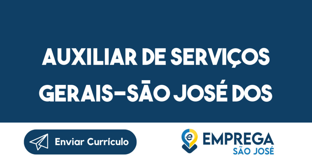Auxiliar De Serviços Gerais-São José Dos Campos - Sp 1 Auxiliar De Serviços Gerais-São José Dos Campos - Sp 1
