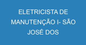 Eletricista De Manutenção I- São José Dos Campos - Sp 14