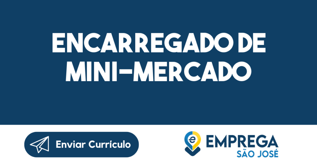 Encarregado De Mini-Mercado-São José Dos Campos - Sp 1