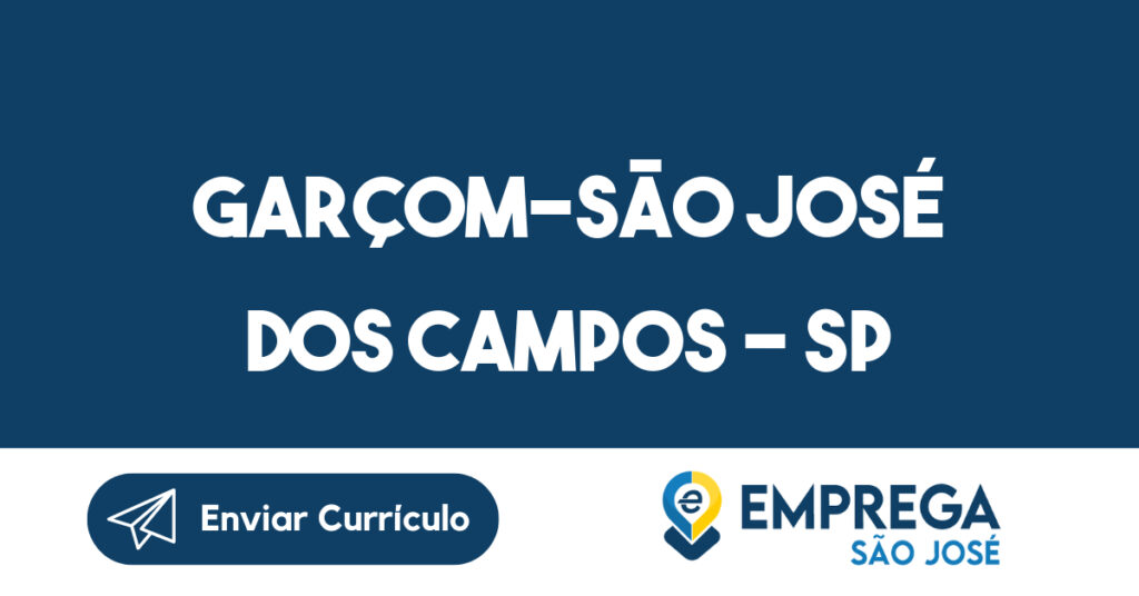 Garçom-São José Dos Campos - Sp 1 Garçom-São José Dos Campos - Sp 1