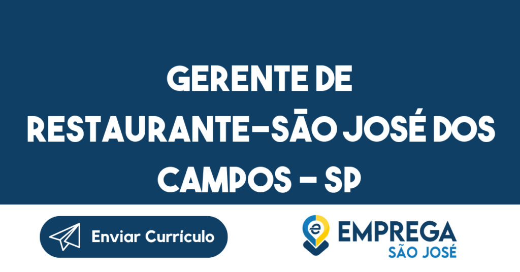 Gerente De Restaurante-São José Dos Campos - Sp 1