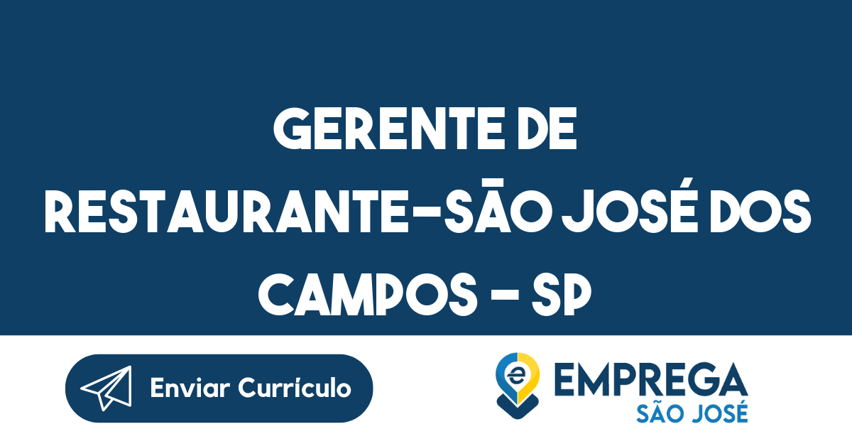 Gerente De Restaurante-São José Dos Campos - Sp 31