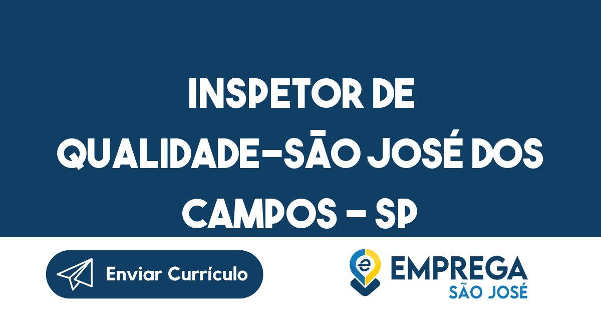 Inspetor De Qualidade-São José Dos Campos - Sp 67
