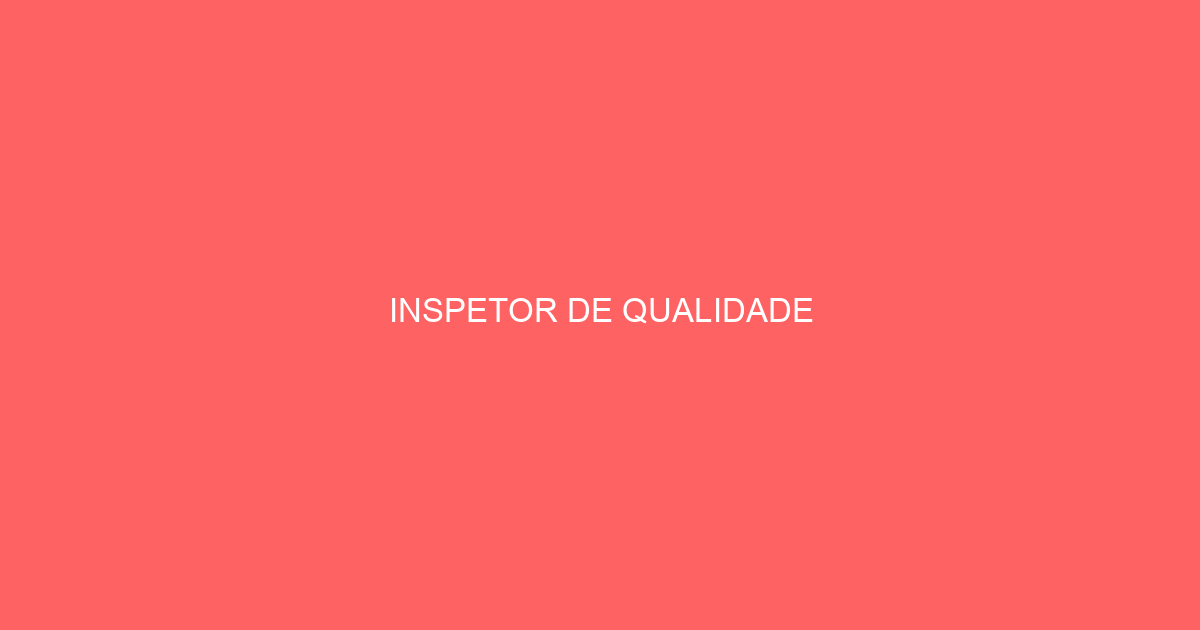 Inspetor De Qualidade-São José Dos Campos - Sp 63