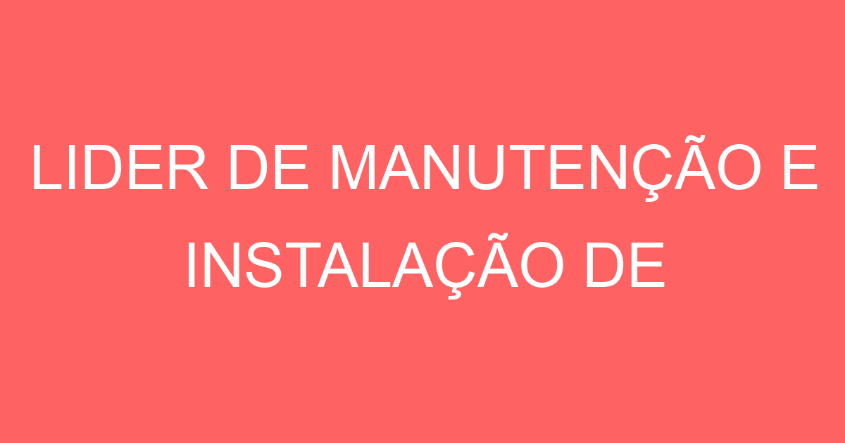 Lider De Manutenção E Instalação De Refrigeração-São José Dos Campos - Sp 31