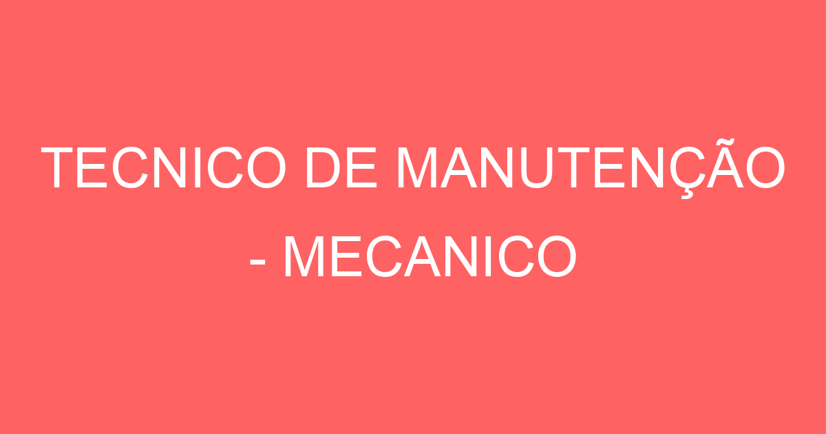 Tecnico De Manutenção - Mecanico-São José Dos Campos - Sp 27