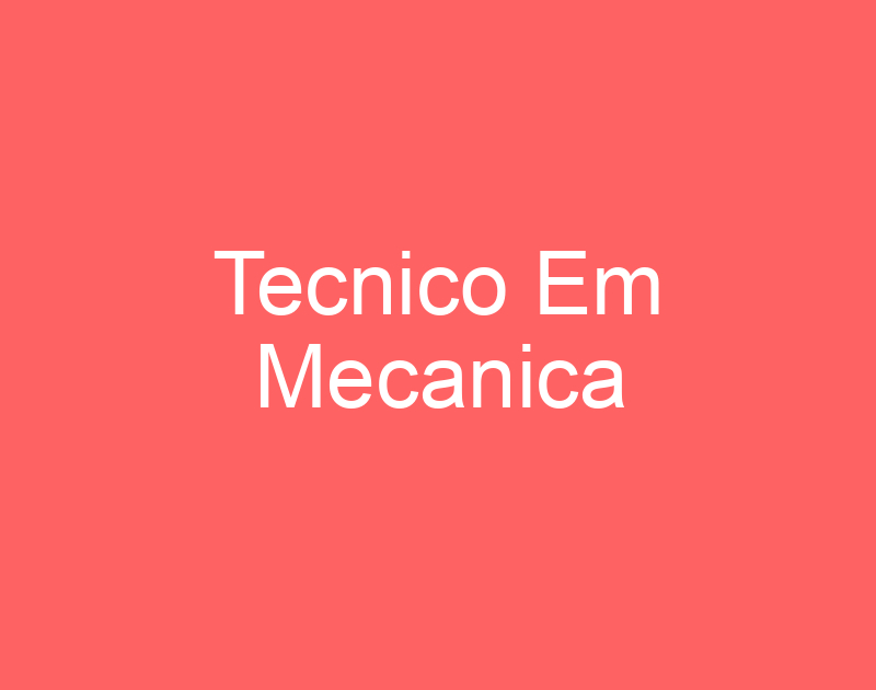 Tecnico Em Mecanica-Jacarei - Sp 1