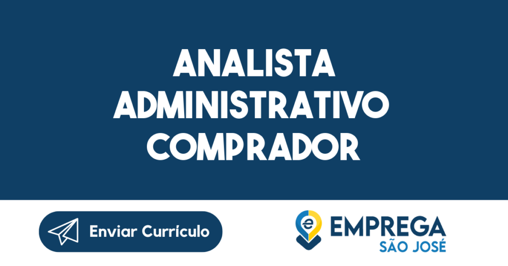 Analista Administrativo Comprador-Caçapava - Sp 1