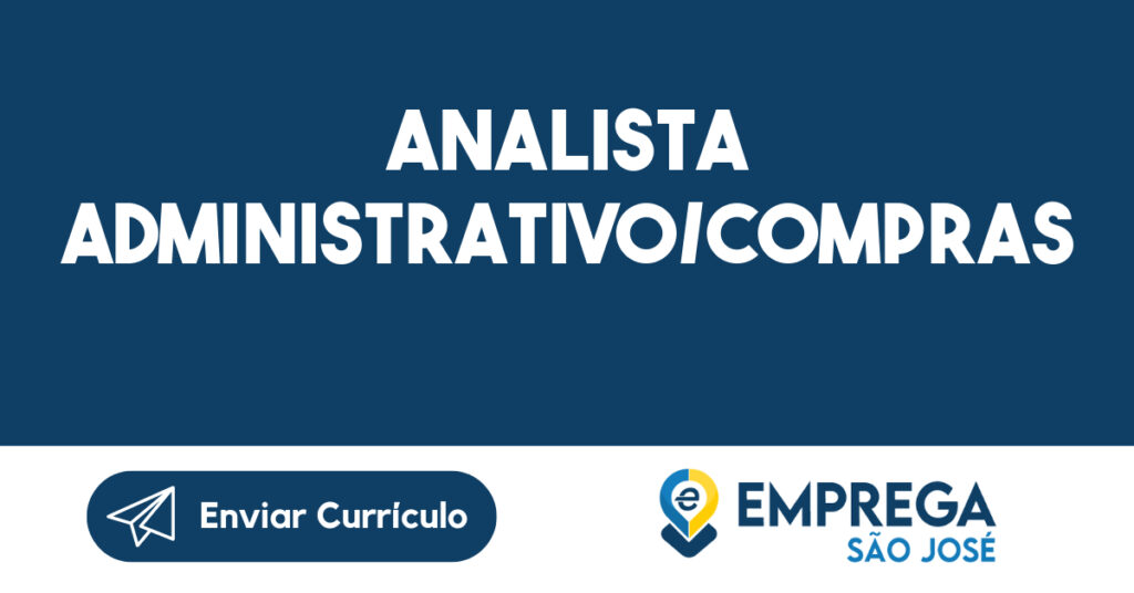 Analista Administrativo/Compras-Caçapava - Sp 1