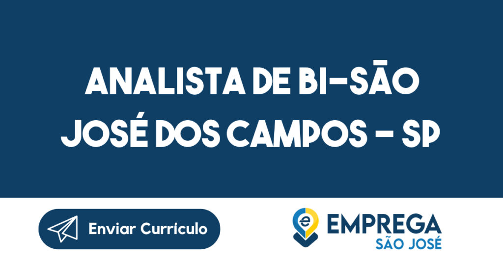 Analista De Bi-São José Dos Campos - Sp 1 Analista De Bi-São José Dos Campos - Sp 1