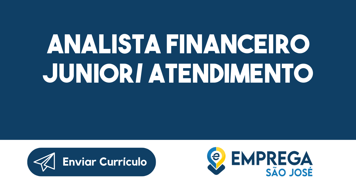 Analista Financeiro Junior/ Atendimento-São José Dos Campos - Sp 9