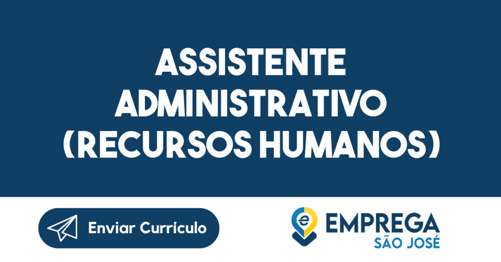 Assistente Administrativo (Recursos Humanos)-Jacarei - Sp 1