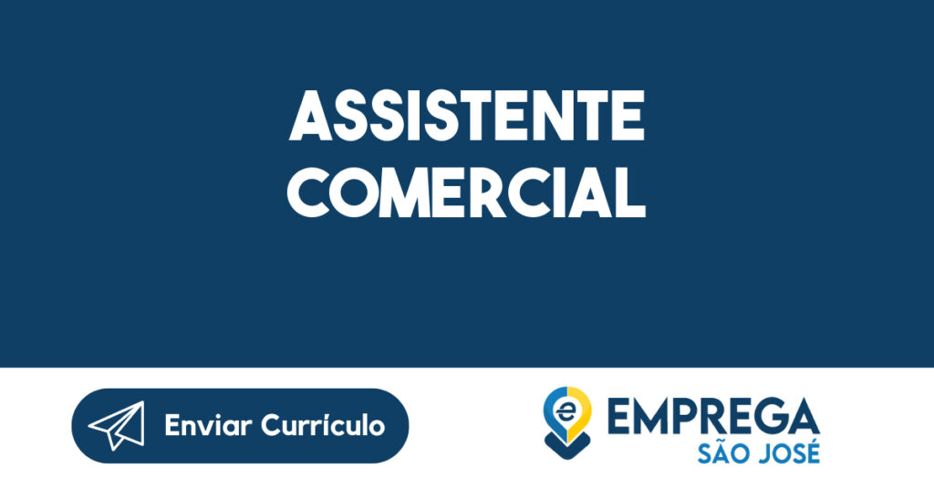 Assistente Comercial -São José Dos Campos - Sp 1