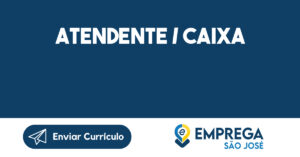 Atendente / Caixa-São José Dos Campos - Sp 2
