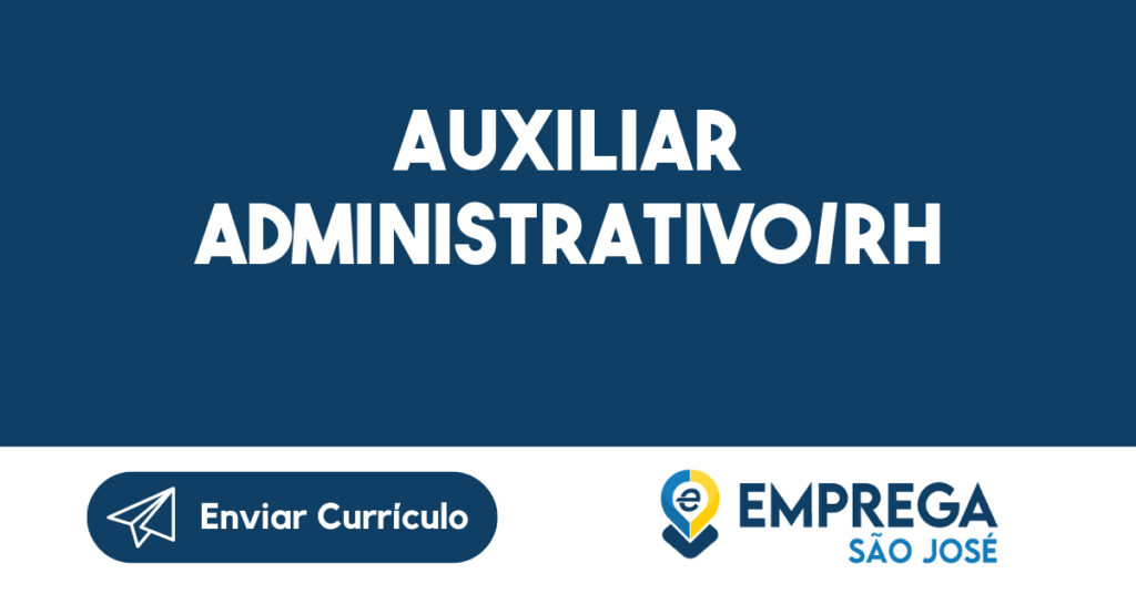 Auxiliar Administrativo/Rh-São José Dos Campos - Sp 1