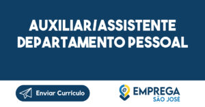 Auxiliar/Assistente Departamento Pessoal-São José Dos Campos - Sp 9