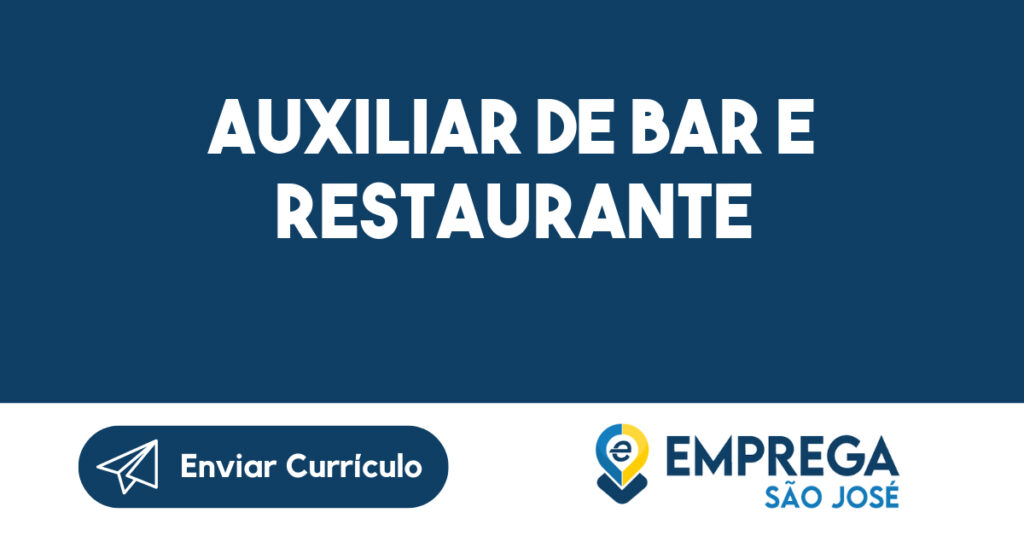 Auxiliar De Bar E Restaurante-São José Dos Campos - Sp 1
