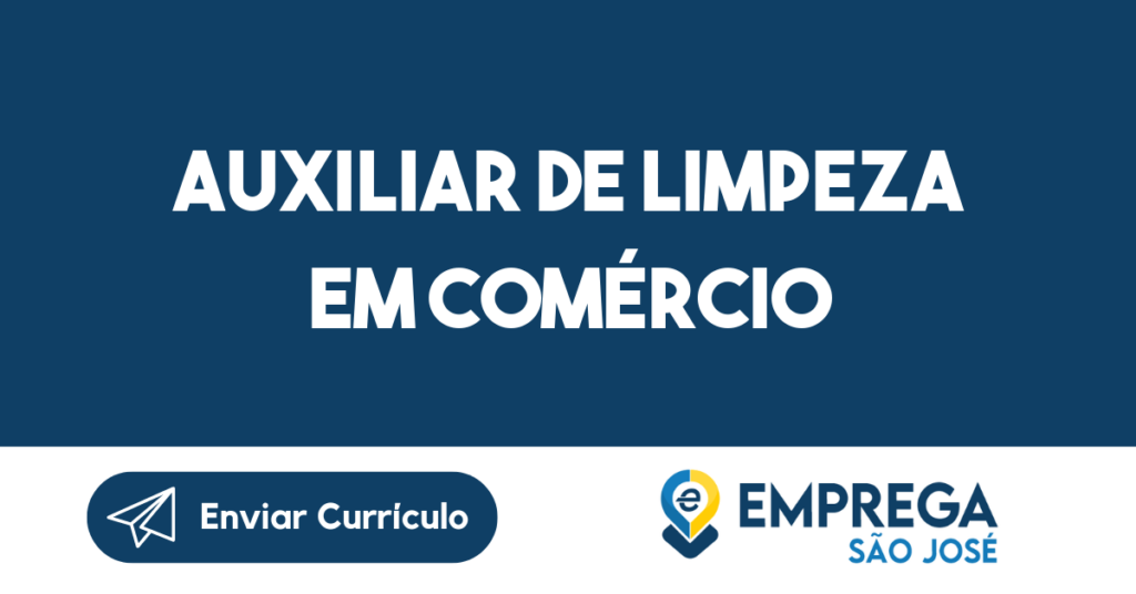 Auxiliar De Limpeza Em Comércio 1 Auxiliar De Limpeza Em Comércio 1