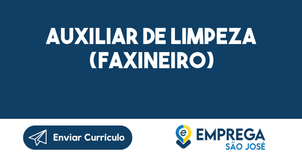 Auxiliar De Limpeza (Faxineiro)-São José Dos Campos - Sp 1