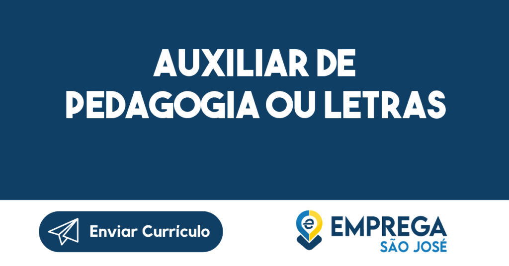 Auxiliar De Pedagogia Ou Letras-São José Dos Campos - Sp 1