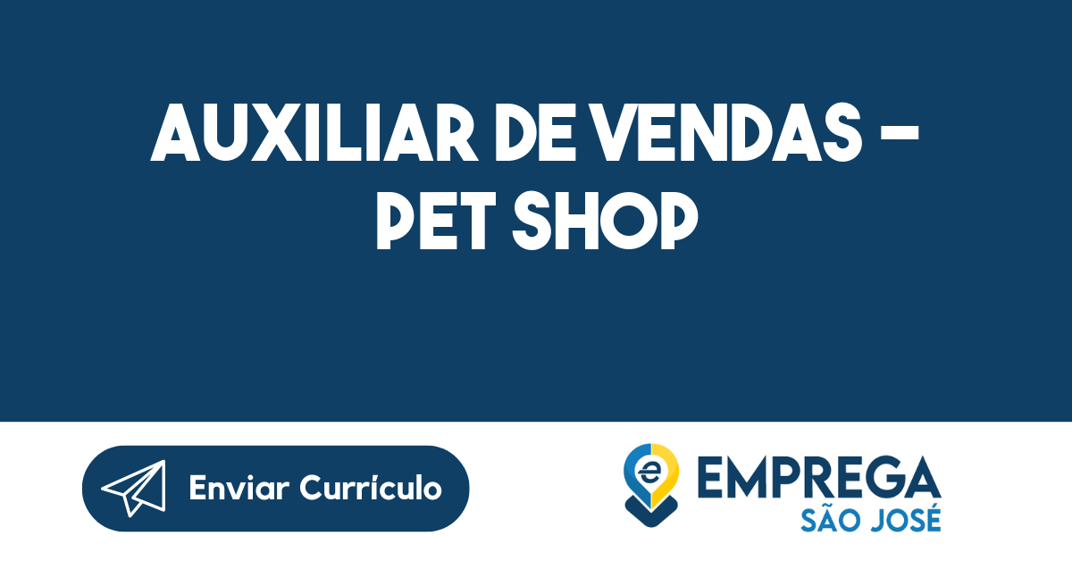 Auxiliar De Vendas - Pet Shop-São José Dos Campos - Sp 89